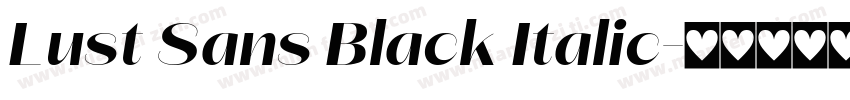 Lust Sans Black Italic字体转换